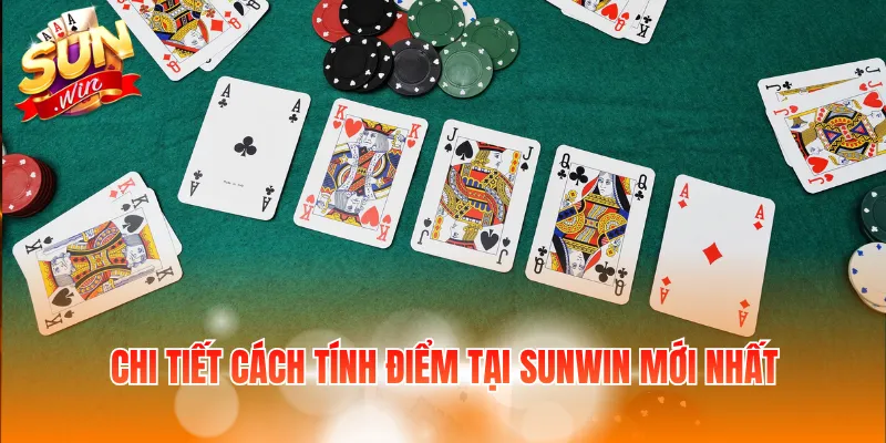 Chi tiết cách tính điểm tại Sunwin mới nhất