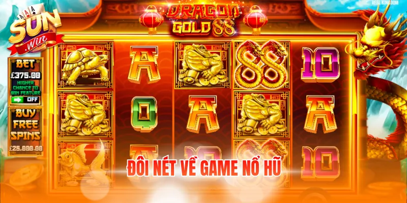 Đôi nét về game nổ hũ