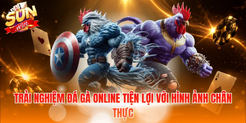 Trải nghiệm đá gà online tiện lợi với hình ảnh chân thực